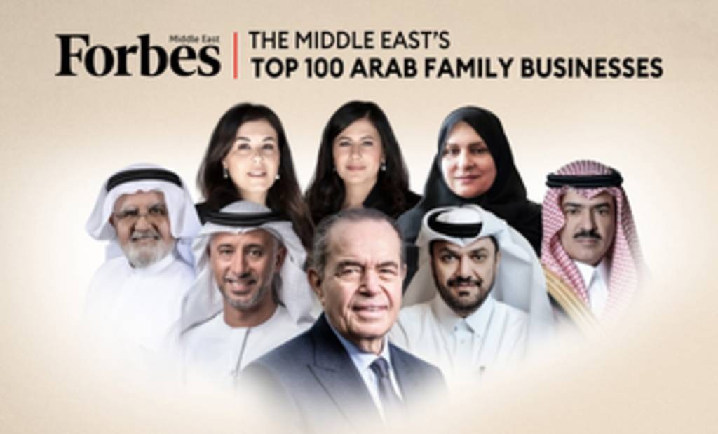 فوربس الشرق الأوسط تكشف عن قائمة أقوى 100 شركة عائلية عربية 2022